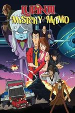 Watch Lupin the 3rd: The Mystery of Mamo Movie2k
