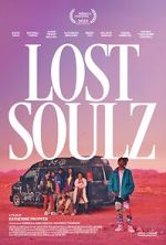 Watch Lost Soulz Movie2k