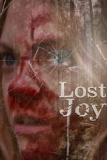 Watch Lost Joy Movie2k