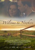 Watch Welcome to Nowhere Movie2k