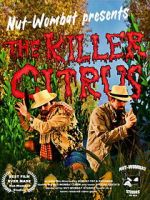 Watch The Killer Citrus Movie2k