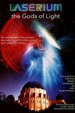Watch Laserium: The Gods of Light Movie2k