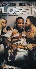 Watch Flossin Movie2k