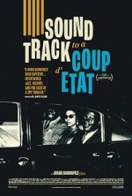 Watch Soundtrack to a Coup d\'Etat Movie2k