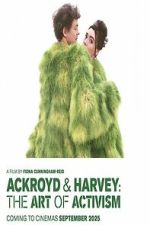 Watch Ackroyd & Harvey: The Art of Activism Movie2k