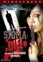 Watch Sigma Die! Movie2k