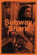 Watch Subway Shark Movie2k