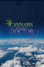 Watch Cannabis and Your Doctor Movie2k