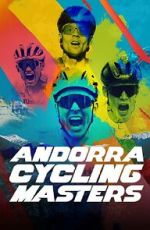 Watch Andorra Cycling Masters Movie2k