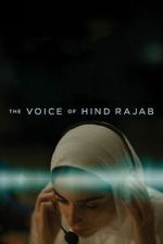 Watch The Voice of Hind Rajab Movie2k