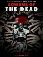 Watch Screams of the Dead Movie2k