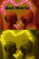 Watch The Rebellion of Red Maria Movie2k