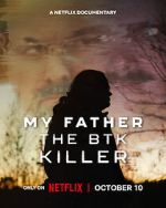 Watch My Father, the BTK Killer Movie2k