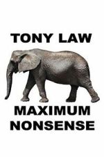 Watch Tony Law: Maximum Nonsense Movie2k