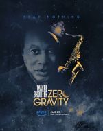 Watch Wayne Shorter: Zero Gravity Movie2k