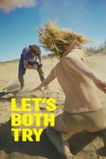 Watch Let\'s Both Try Movie2k