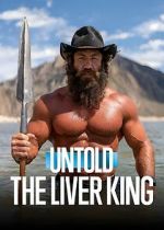 Watch Untold: The Liver King Movie2k