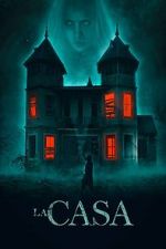 Watch La Casa Movie2k