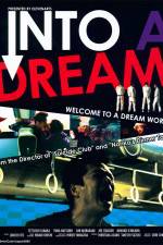 Watch Into a Dream Movie2k