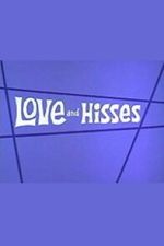 Watch Love and Hisses Movie2k