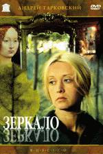 Watch The Mirror (Zerkalo) Movie2k