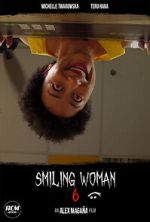 Watch Smiling Woman 6 (Short 2021) Movie2k