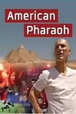 Watch American Pharaoh Movie2k