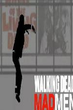 Watch Walking Dead Mad Men Movie2k