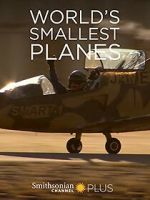 Watch World\'s Smallest Planes Movie2k