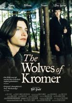 Watch The Wolves of Kromer Movie2k