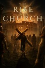 Watch Rise of the Church Movie2k