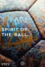 Watch Spirit of the Ball Movie2k