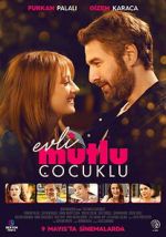 Watch Evli Mutlu Çocuklu Movie2k