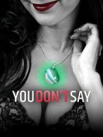 Watch You Don\'t Say! Movie2k