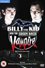 Watch Billy the Kid and the Green Baize Vampire Movie2k