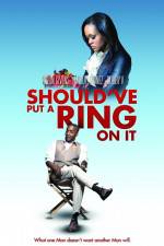 Watch Should've Put a Ring on It Movie2k