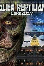 Watch Alien Reptilian Legacy Movie2k
