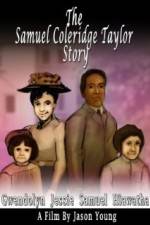 Watch The Samuel Coleridge-Taylor Story Movie2k