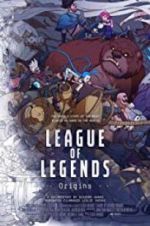 Watch League of Legends: Origins Movie2k