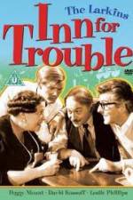 Watch Inn for Trouble Movie2k