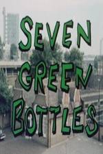 Watch Seven Green Bottles Movie2k