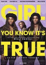 Watch Girl You Know It's True Movie2k