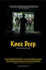 Watch Knee Deep Movie2k