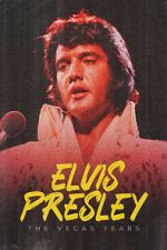 Watch Elvis: The Vegas Years Movie2k