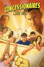 Watch The Concessionaires Must Die! Movie2k
