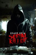 Watch Diary of a Serial Killer Movie2k