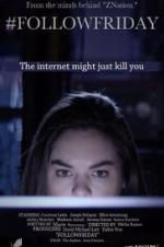 Watch #FollowFriday Movie2k