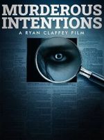 Watch Murderous Intentions Movie2k