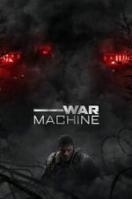 Watch War Machine Movie2k