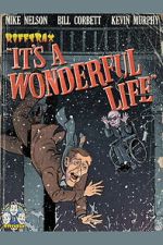 Watch Rifftrax: It\'s a Wonderful Life (Special RiffTrax Edit) Movie2k